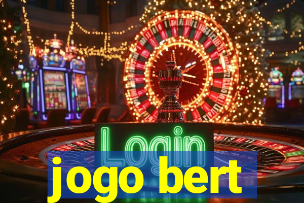 jogo bert